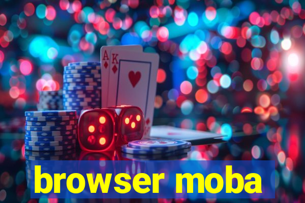 browser moba